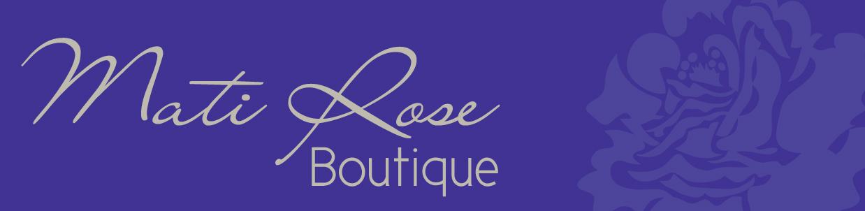 Mati Rose Boutique